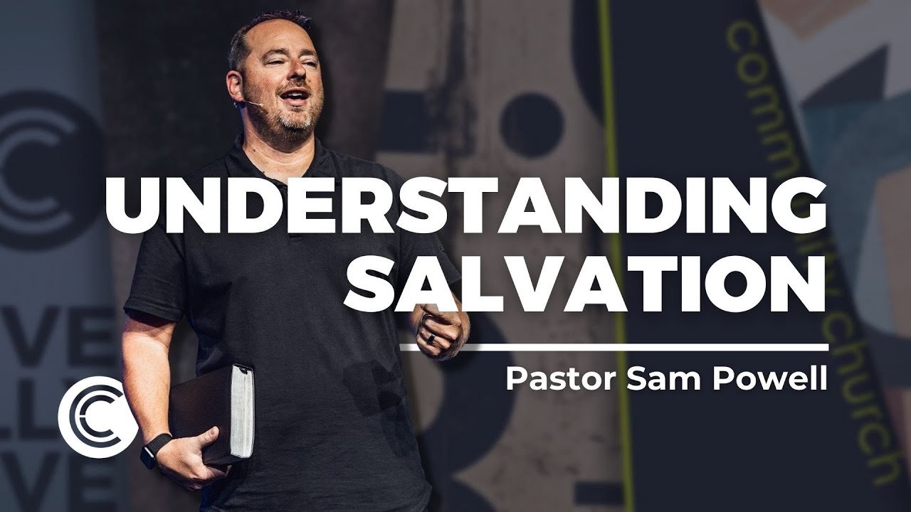 Understanding Salvation