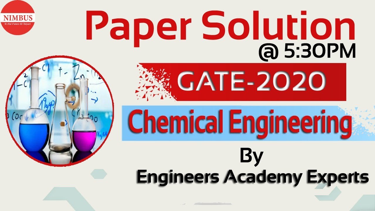 GATE 2020 Chemical Engineering Paper Live Solution  - NIMBUS Learning