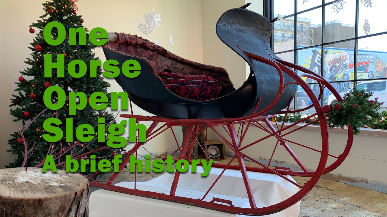 One Horse Open Sleigh: A brief history of a winter sleigh ride