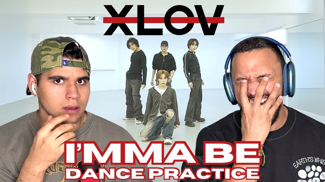 FIRST TIME REACTING TO XLOV 엑스러브 'I’mma Be' Dance Practice