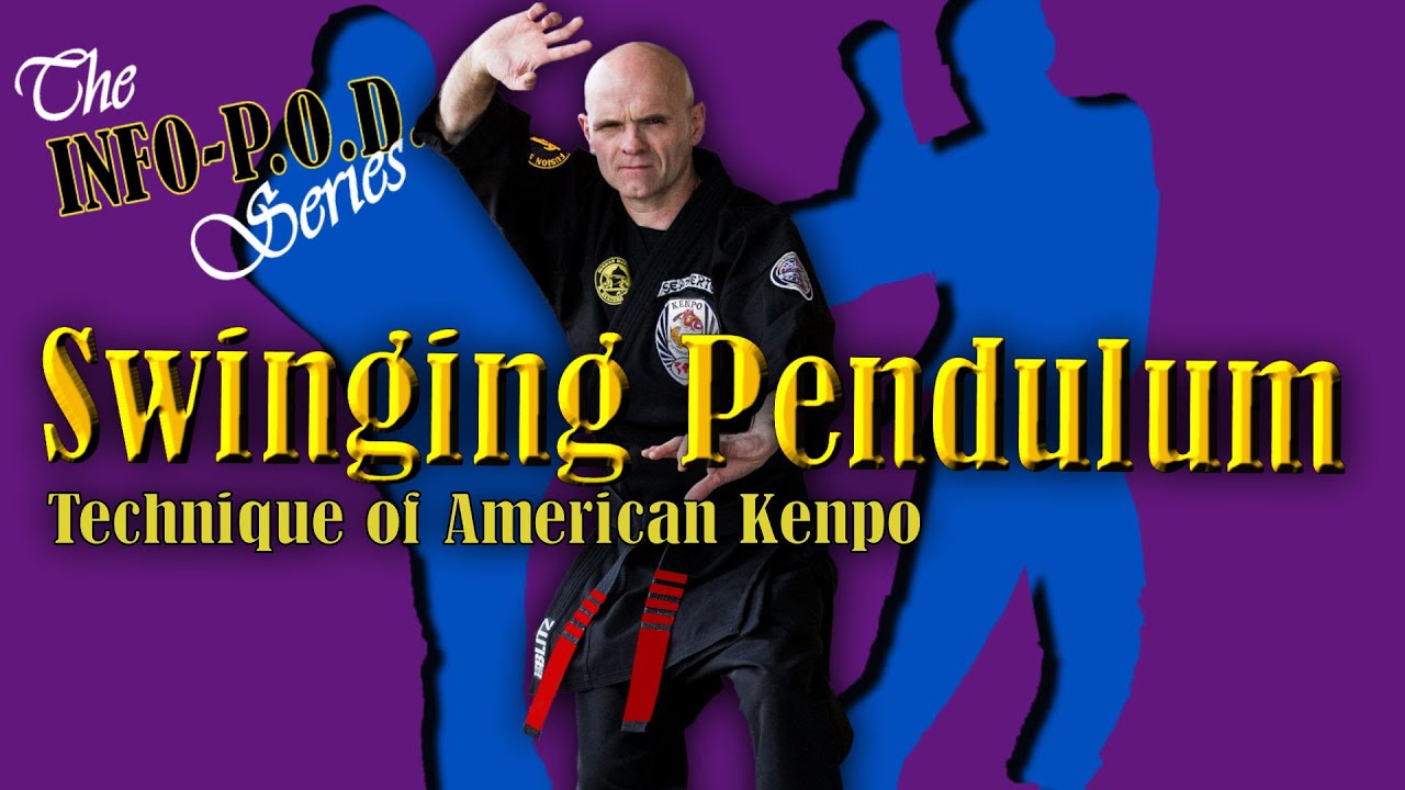 Swinging Pendulum American Kenpo