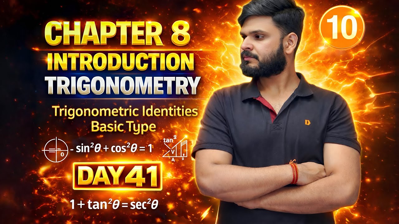 TRIGONOMETRY | DAY 41 | Trigonometric Identities (Basic Practice)| Concept + Typewise |Class 10 Math