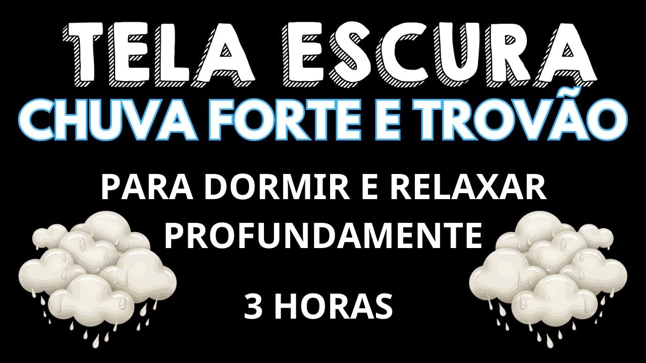 Sons de chuva e trovão - Tela preta - Relaxamento e sono em menos de 3 minutos | Para dormir