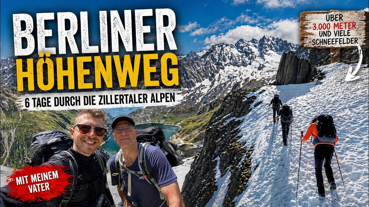 Berliner Höhenweg: 6 Tage in den Zillertaler Alpen | Schnee auf 3000m | Doku Drohne