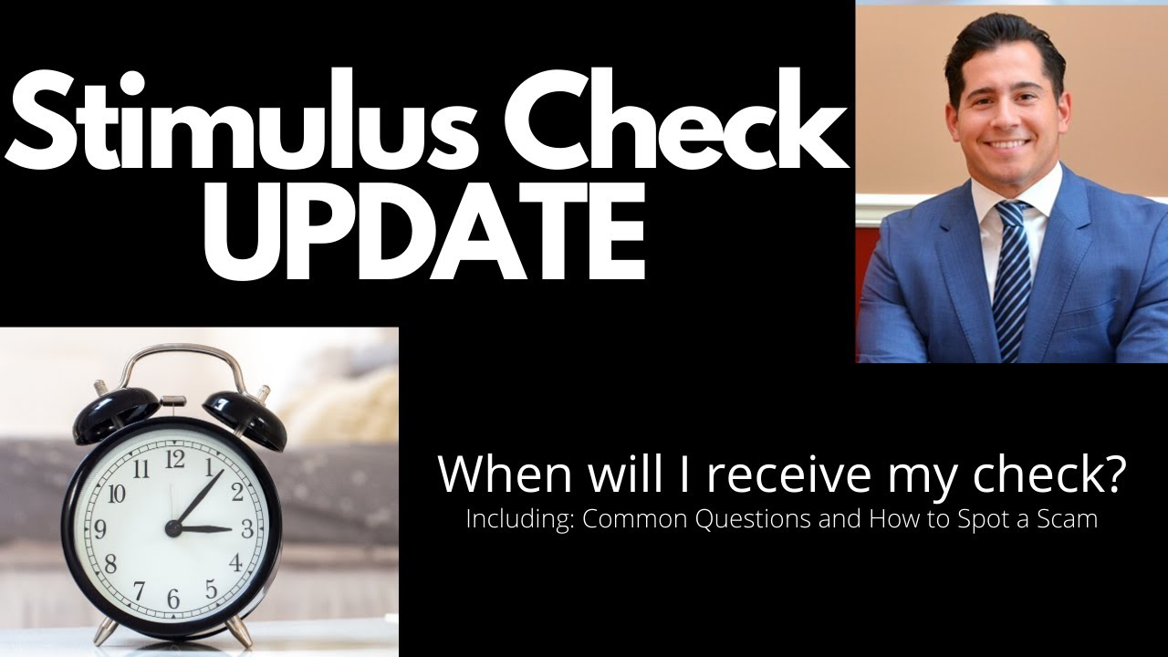 Stimulus Check Update- Pay Dates and Scam Prevention