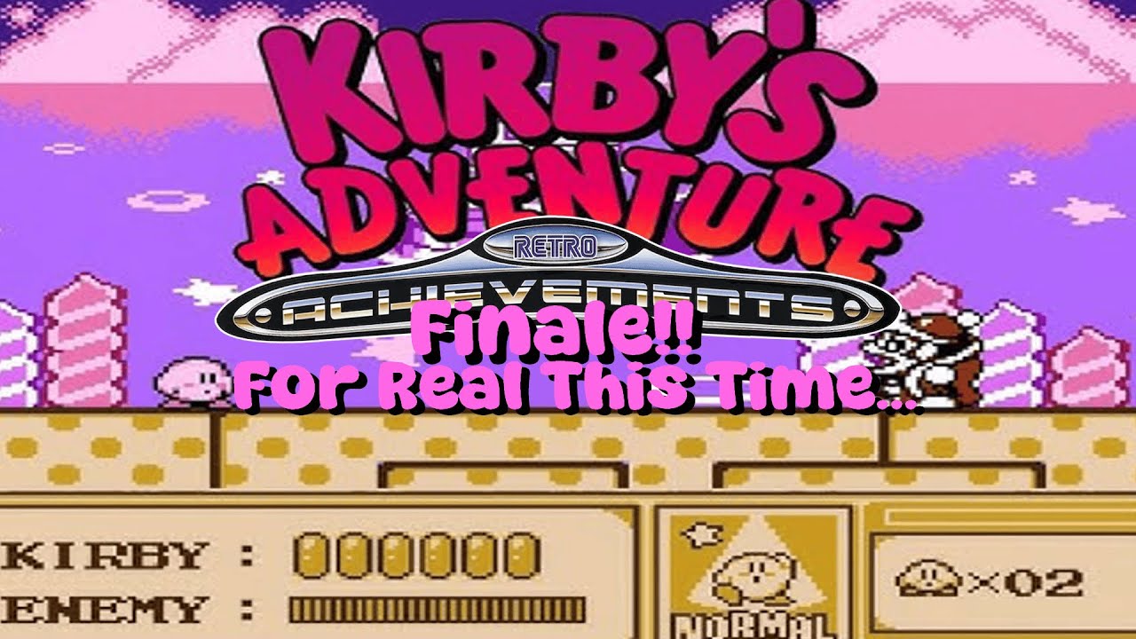 FINISHING IT FOR REAL THIS TIME!! - Kirby's Adventure Retro Achievements