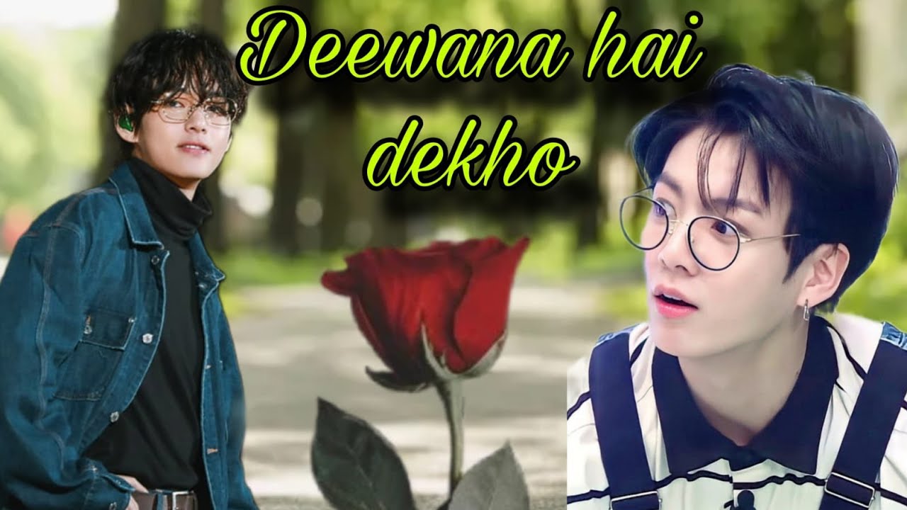 Deewana hai dekho // Taekook fmv // requested// BTS fmv