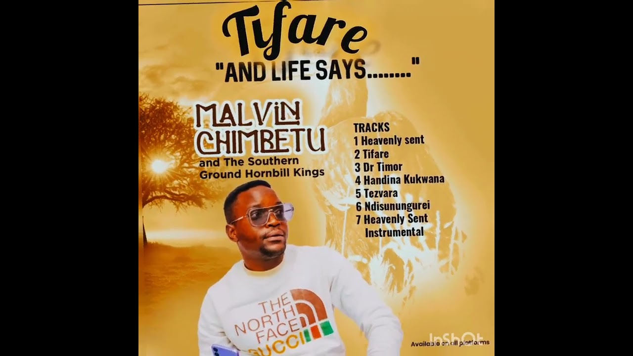 Malvin Chimbetu - Tifare 