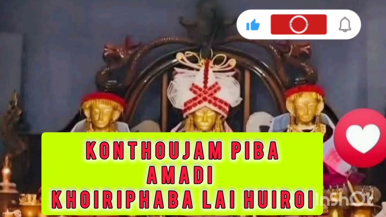 Konthoujam hourokcham piba amadi khoiripha lai huiroi