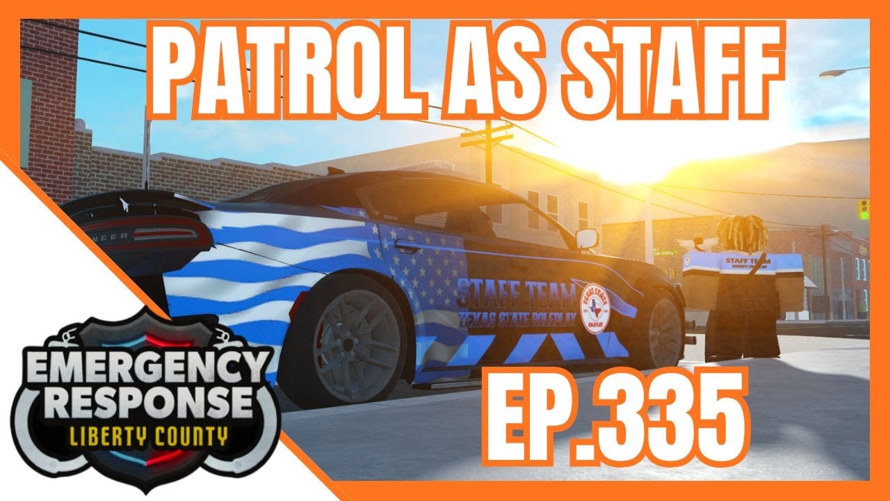 Roblox ERLC | Texas State Roleplay | Moderator Patrol | Episode 335