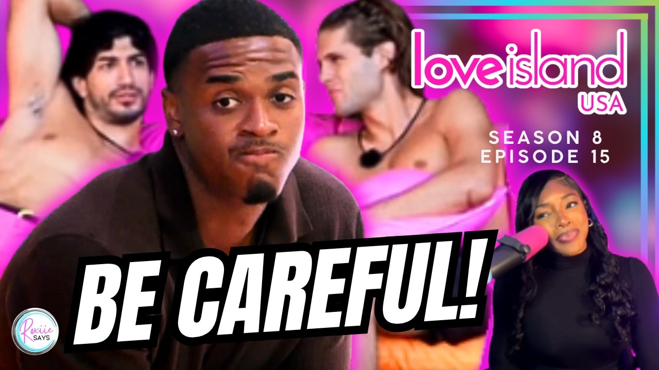 Love Island USA: 8 сезон, 15 серия &mdash; краткий пересказ и обзор!!