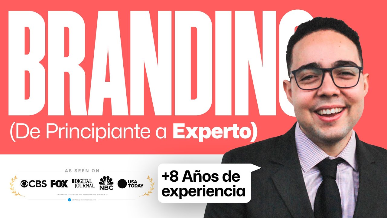 Branding para Principiantes: CURSO COMPLETO EN ESPAÑOL 🎯✨ (Re-subido) - Estrategia de Marca