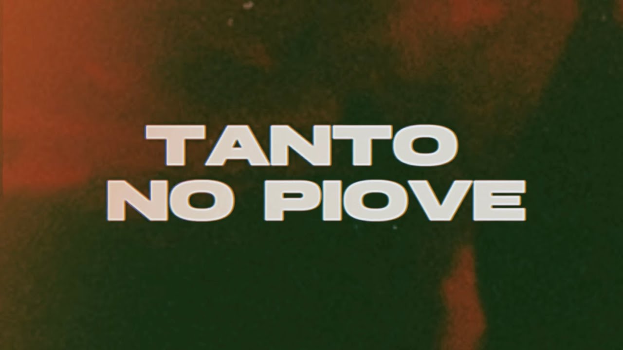 TANTO NO PIOVE - agosto FINAL boss