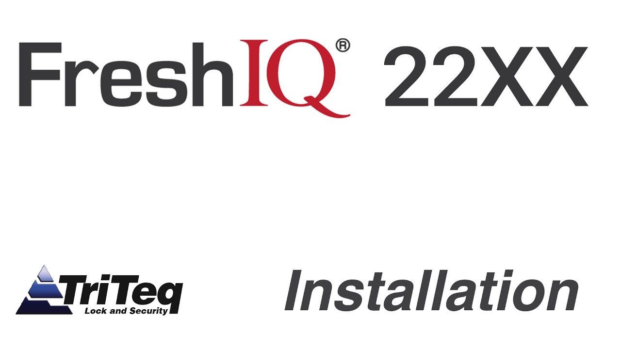 FreshIQ 22xx Installation