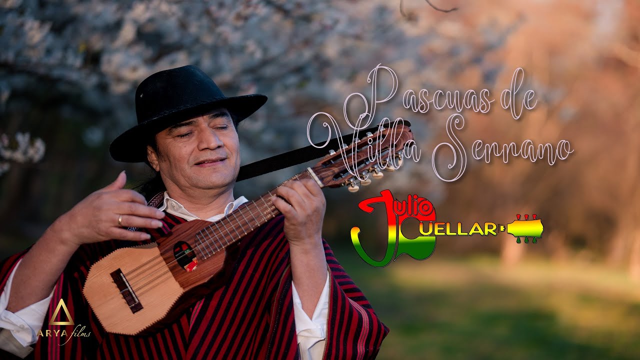 Julio Cuellar - Pascua de Villa Serrano (Video Oficial )