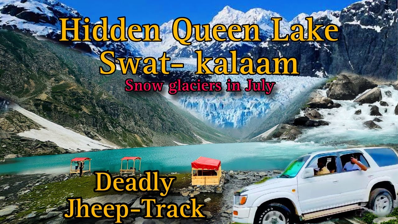 Islamabad to Andrab lake | swat kalam trip guide