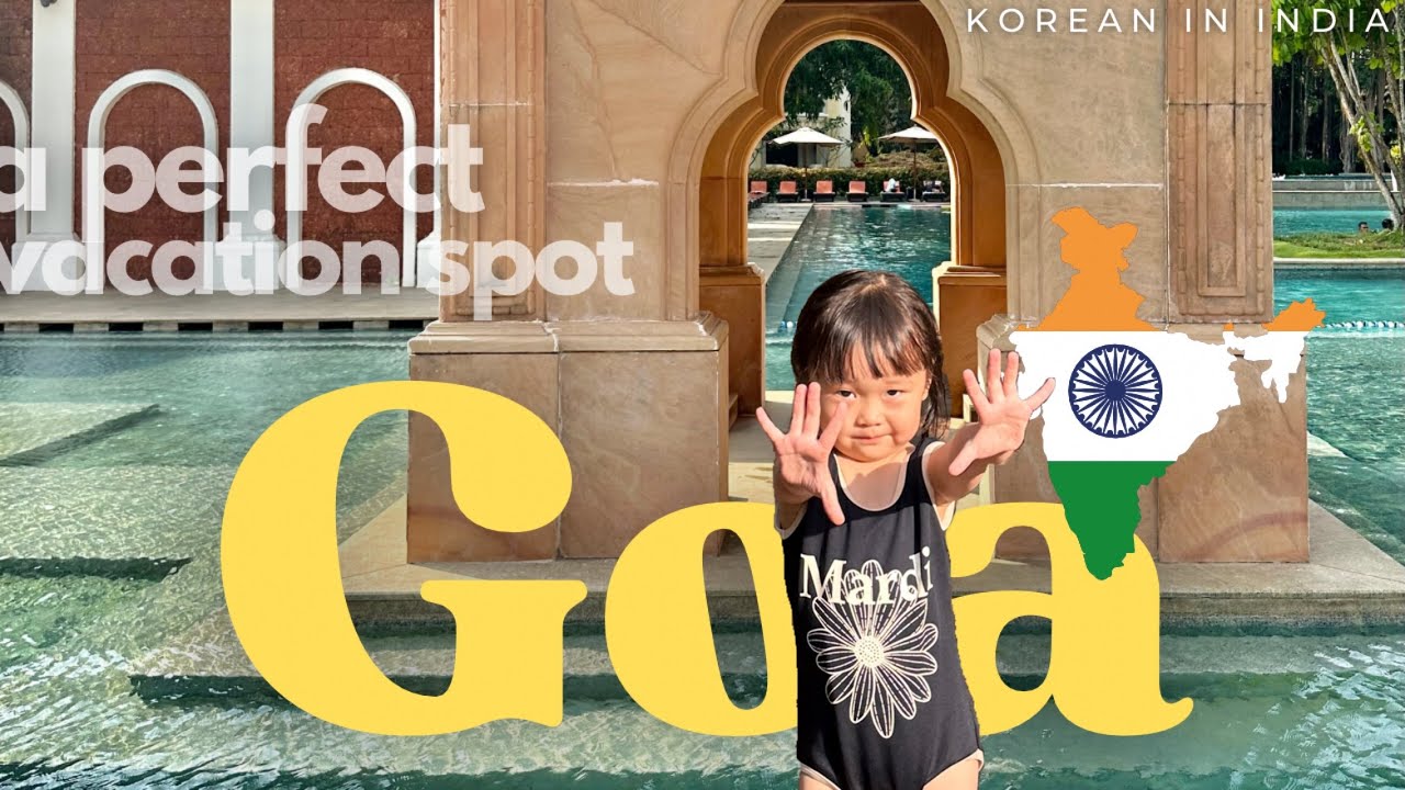 Korean Family in Goa, India🇮🇳 | 인도 휴양지 고아(1)