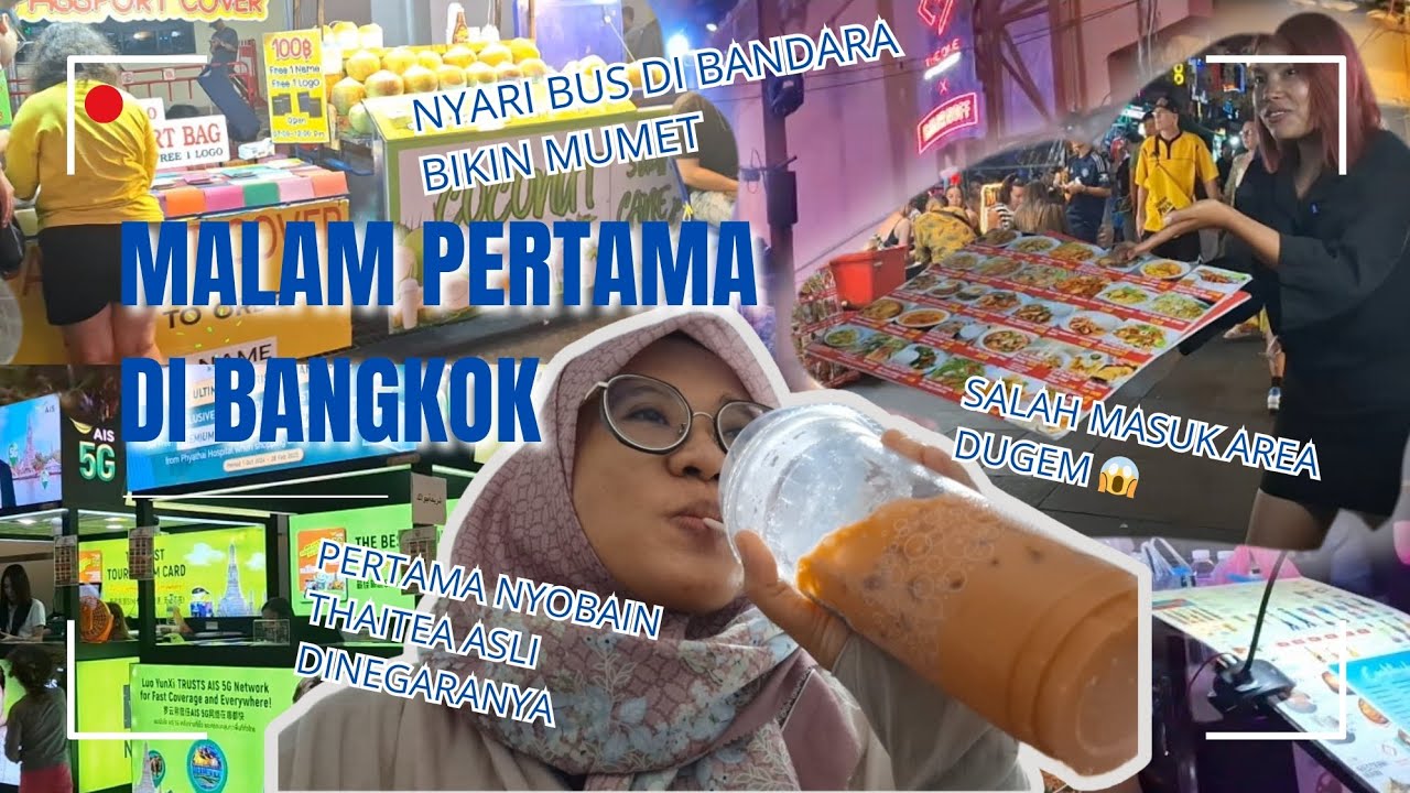 Malam Pertama di Bangkok salah masuk area dugem Khaosan Road