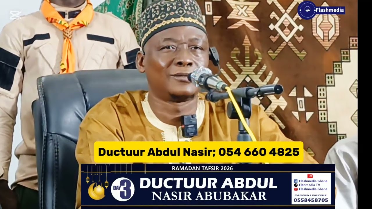 Ductuur Abdul Nasir Abubakari Ramadan Tafsri 2026, day 3
