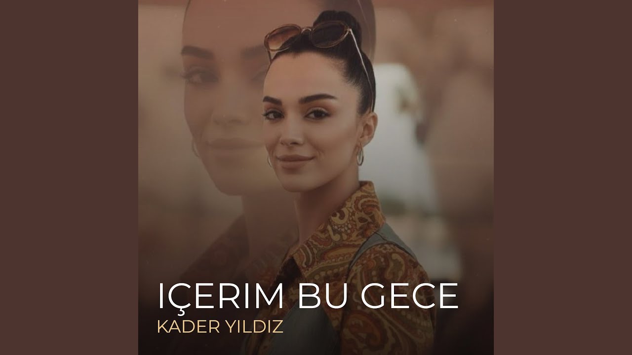 Içerim Bu Gece
