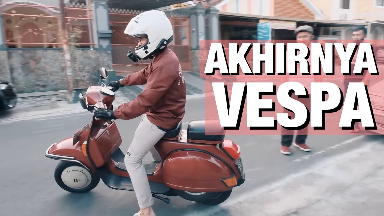 ROAD TRIP MENJEMPUT VESPA BARU - #412