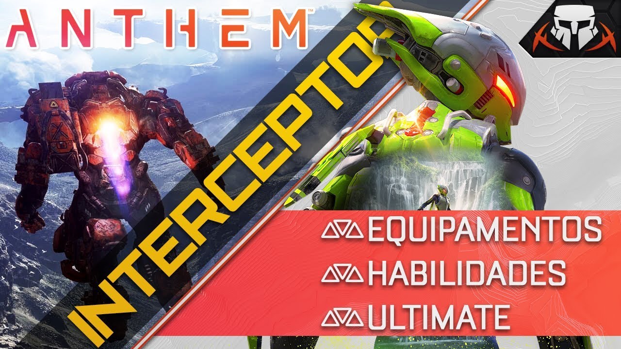 ANTHEM &ndash; INTERCEPTOR &ndash; Equipamentos e Habilidades (PT-BR)