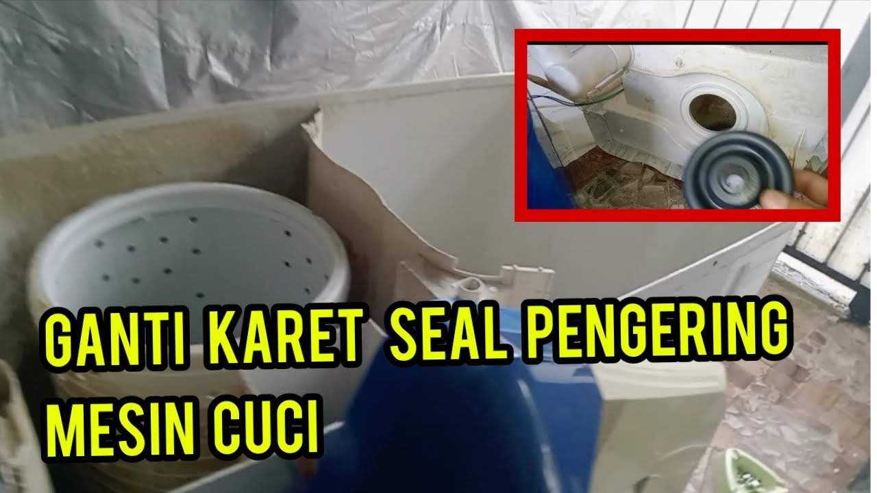 Cara mengganti karet seal pengering mesin cuci Sanyo