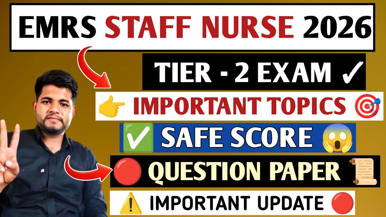 EMRS STAFF NURSE TIER 2 🔴 IMPORTANT TOPIC 💯 Question PAPER ✅ SAFE SCORE 🎯 100% SELECTION 
