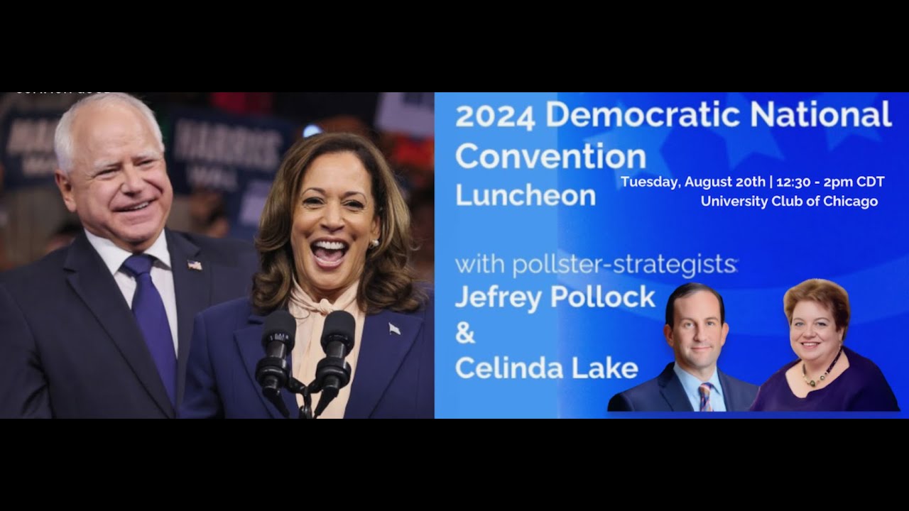 The Common Good Forum | Inside the 2024 DNC &mdash; Strategy and Polling Insights