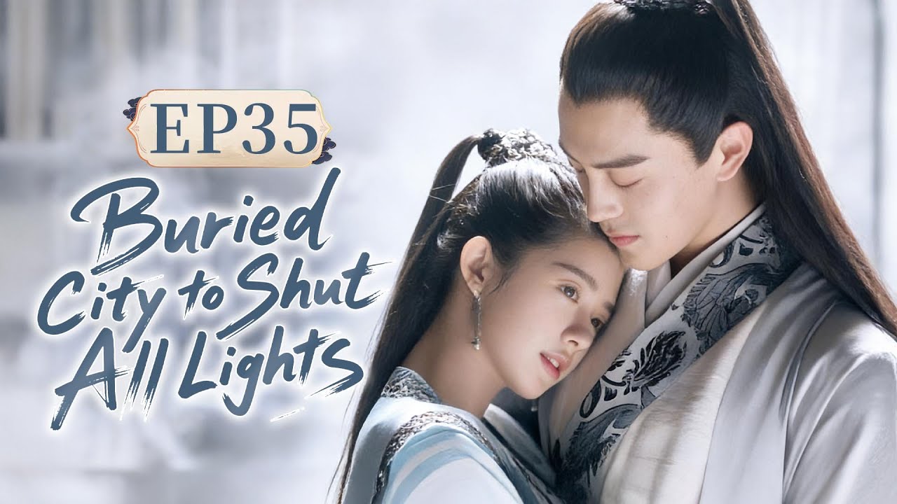 ❤️‍🩹Buried City to Shut All Lights❤️‍🩹EP35 A tragic love story between a teacher and his student
