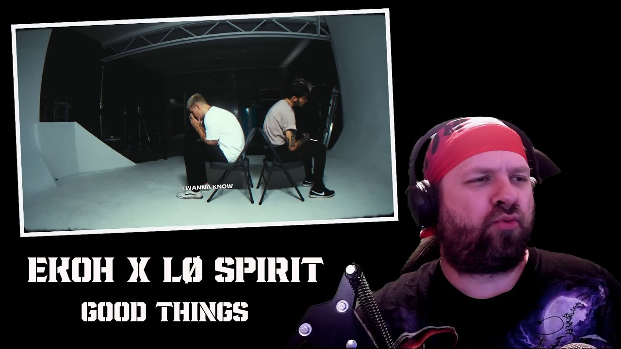 (Reaction) Ekoh x Lø Spirit - GOOD THINGS