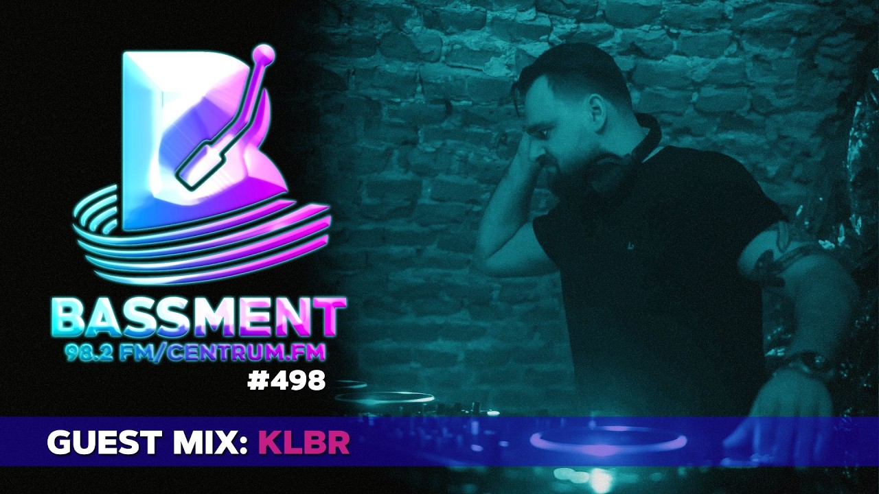 Bassment 498 / 01.03.2026 / guest mix: KLBR