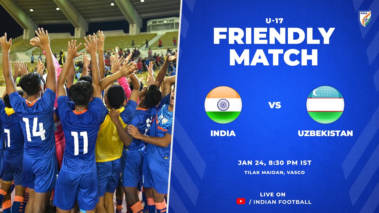 India U-17 vs Uzbekistan U-17 | Friendly Match