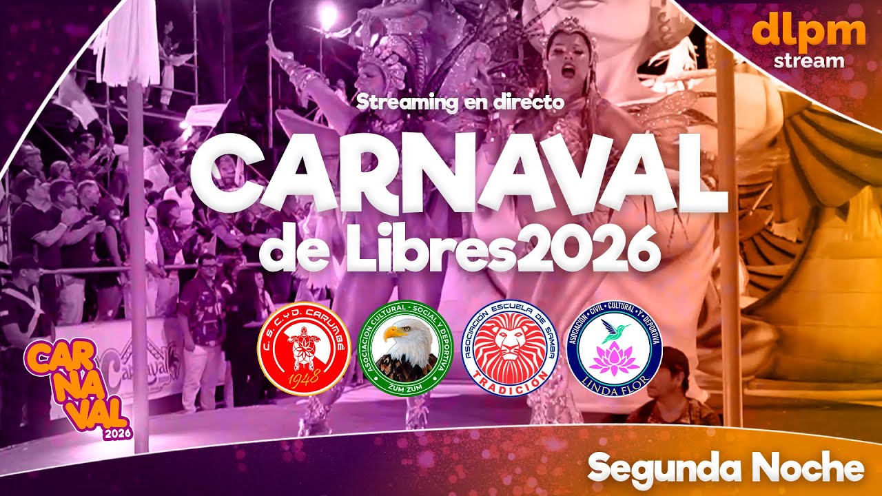 🔴 CARNAVAL DE PASO DE LOS LIBRES LIBRES 2026 - SEGUNDA NOCHE - Streaming en Vivo