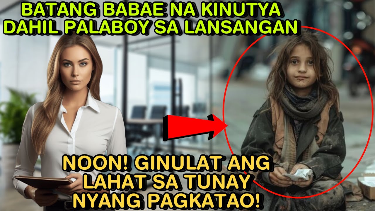 BATANG BABAE NA KINUTYA DAHIL PALABOY SA LANSANGAN NOON! GINULAT ANG LAHAT SA TUNAY NYANG PAGKATAO!
