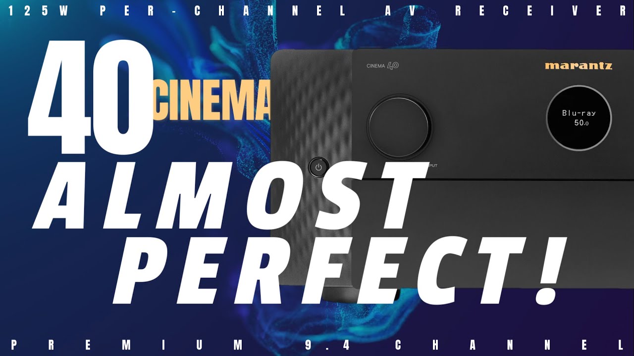 Обзор 9.4-канального AV-ресивера Marantz NEW Cinema 40 PREMIUM