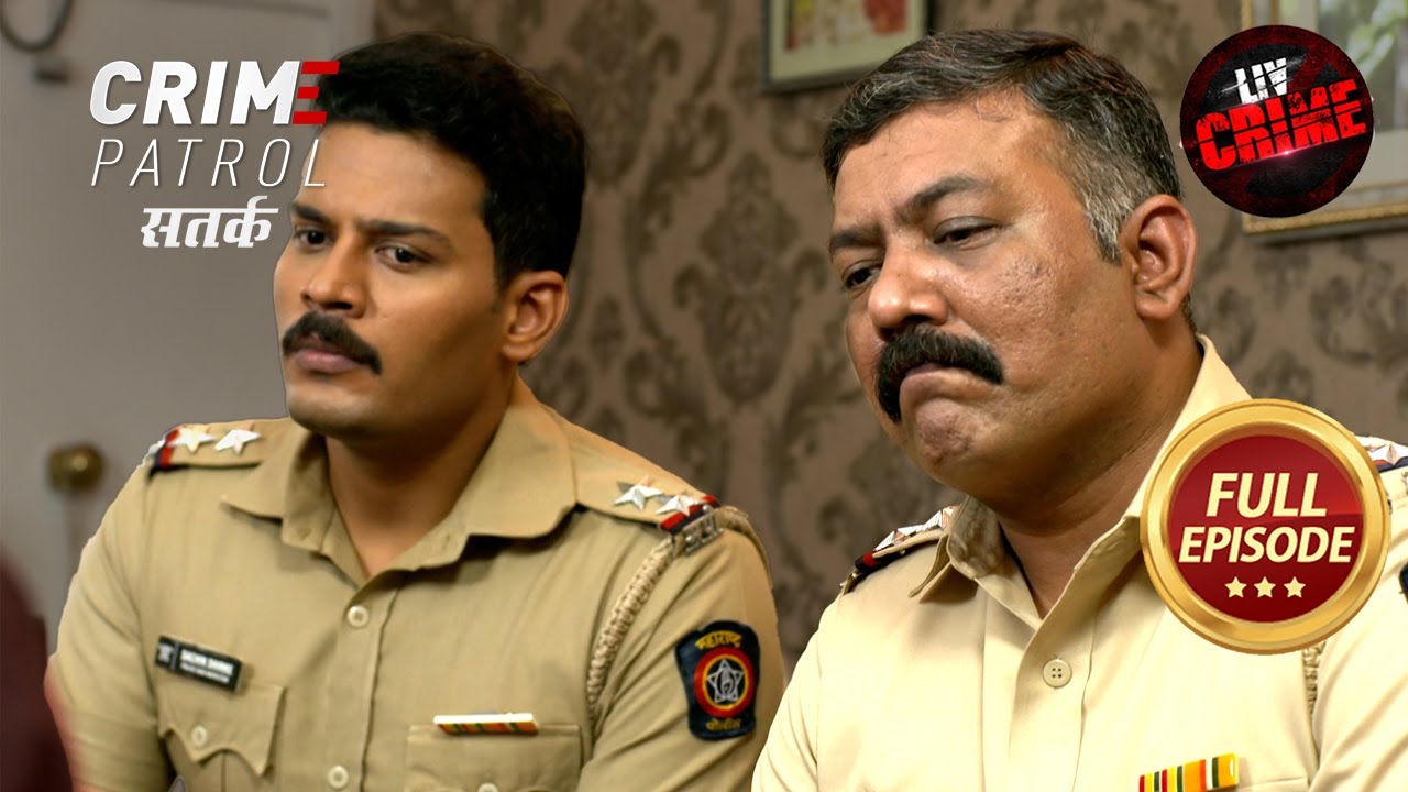 Mysterious Dream के Case में फसी Police | Crime Patrol Satark S1 | Full Episode