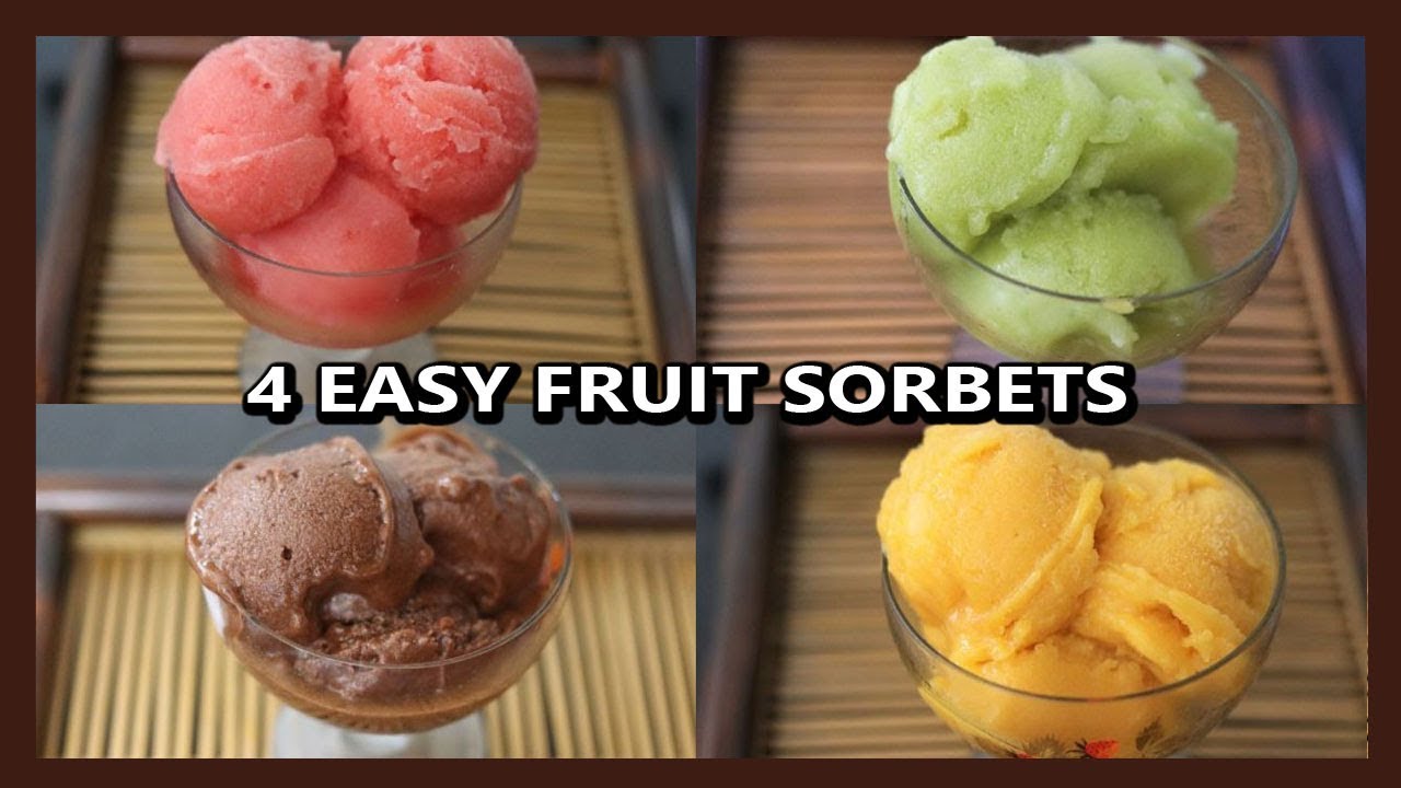 4 Quick Fruit Sorbet Recipes | Dairy Free, Sugar Free Summer Dessert (No Ice cream Machine Required)