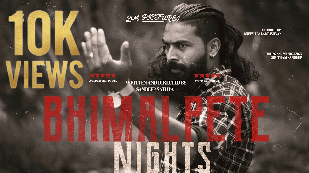 BHIMALPETE NIGHTS | Sandeep Sathya | Malayalam Short Film 2026