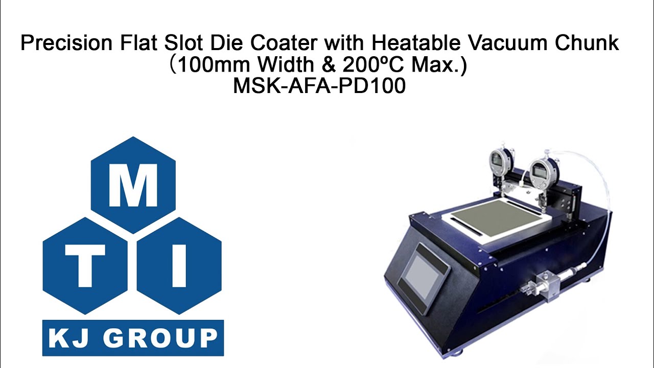 Precision Flat Slot Die Coater w/ Heating Vacuum Chunk (100mm Width & 120C Max.) - MSK-AFA-PD100