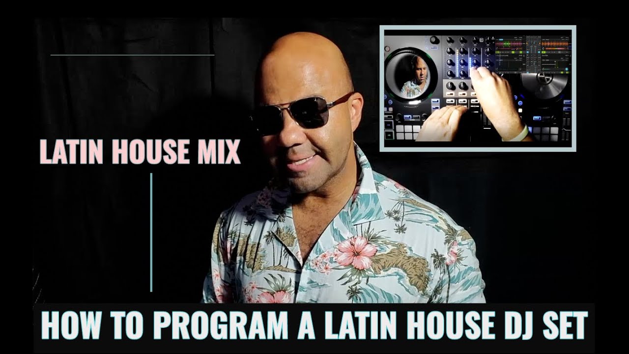 Latin House Mix!🌴How To Program A Latin House DJ Set🔥 Summer 2021