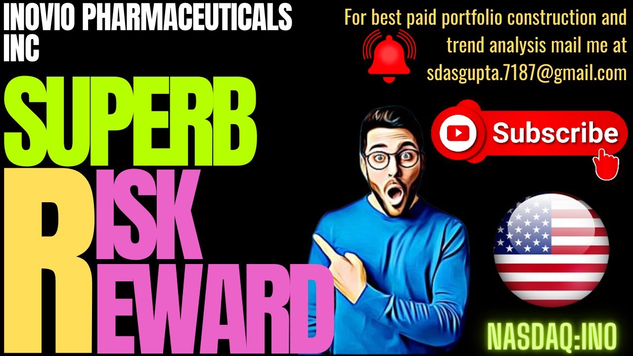 INOVIO PHARMACEUTICALS SUPERB RISK REWARD | INO STOCK ANALYSIS | INO PRICE TARGET | INO TREND