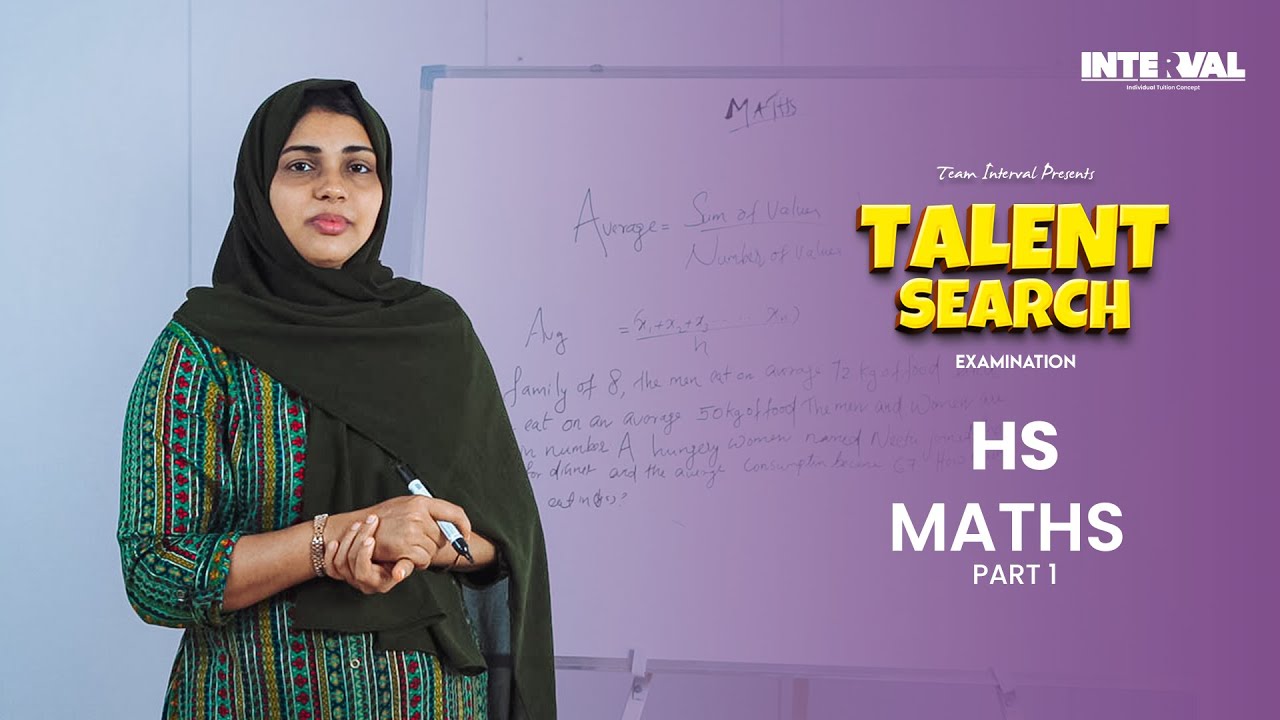Talent Search Examination HS Maths Part 1 | Team INTERVAL