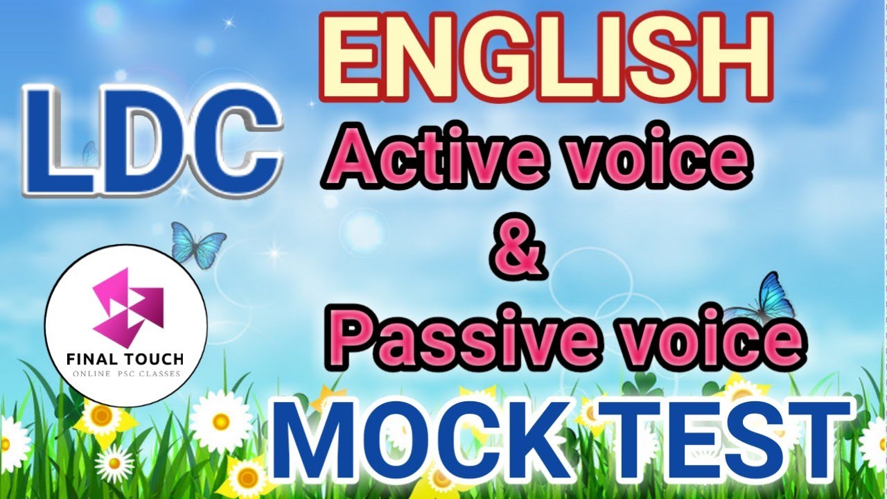LDC mock test/ Active voice and passive voice