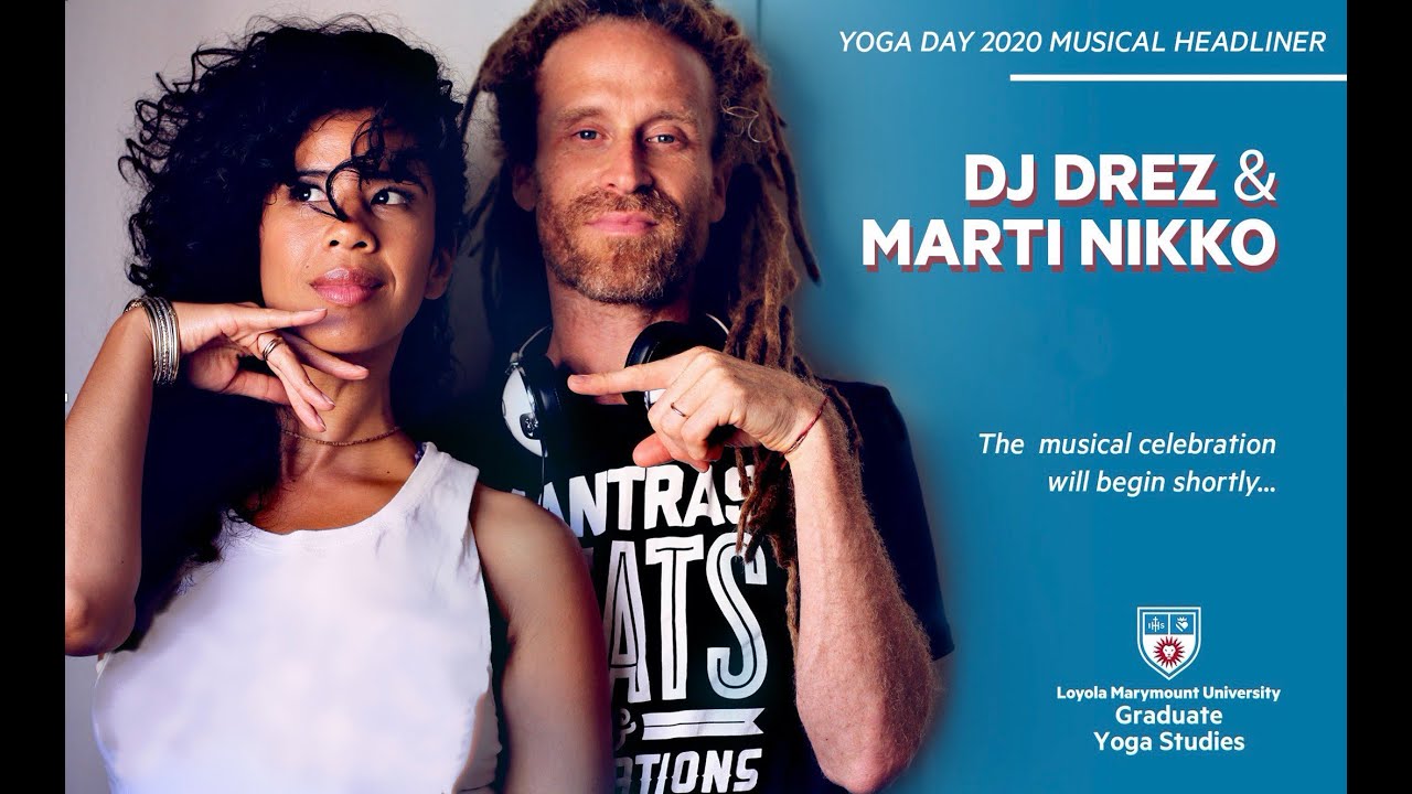 LMU Yoga Day Musical Performance - DJ Drez & Marti Nikko