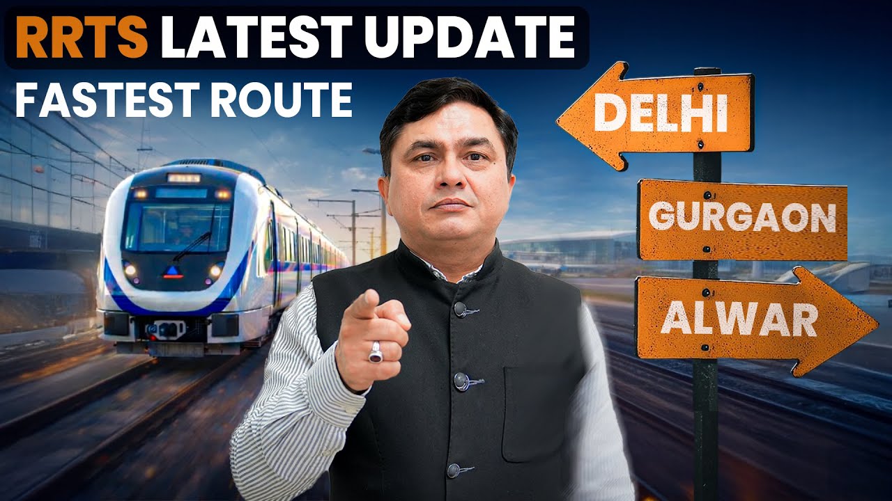 RRTS Latest Update | Delhi-Gurgaon-Alwar Route | Gurgaon Real Estate Growth 📱8700819674