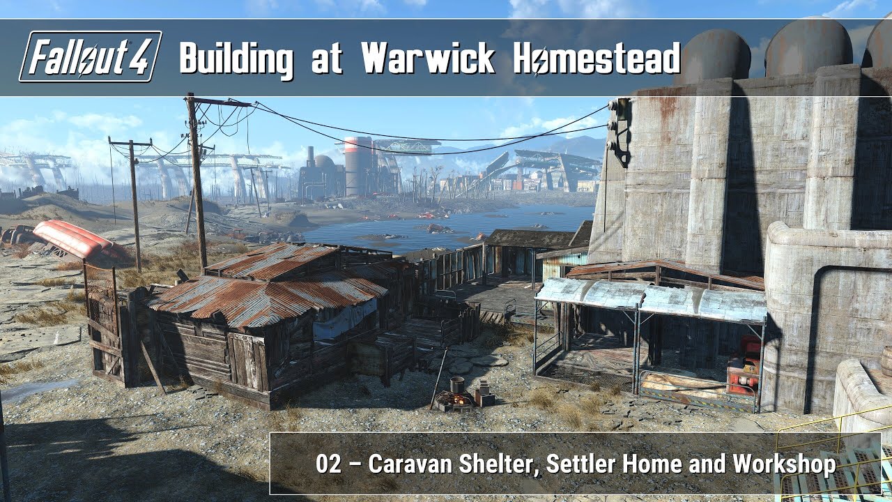 Fallout 4 - Building at Warwick Homestead 02 (Caravan Shelter, Settler Home, and Workshop)