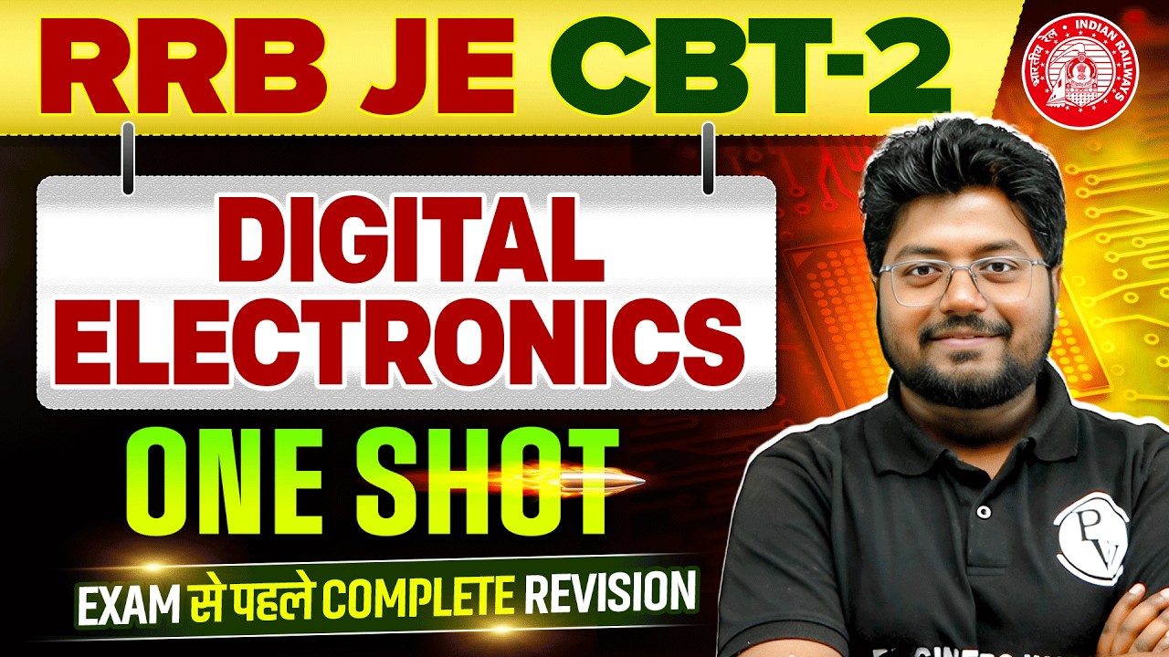 Digital Electronics in ONE SHOT🔥| Electrical Engineering | RRB JE CBT 2 Preparation