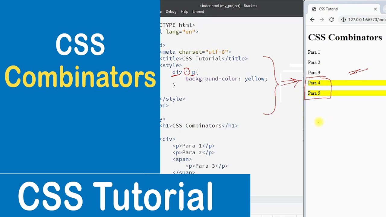#30 CSS Combinators | Descendant selector | Child selector | Adjacent and General sibling selector