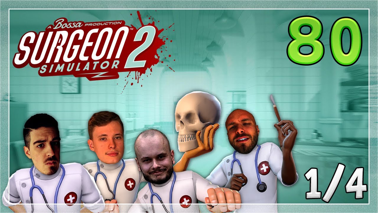 #80 | resttpowered | Surgeon Simulator 2 | Part 1/4 | Astatoro, Evzeniss & Miken